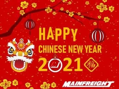 Mainfreight Asia Service Announcement Chinese New Year 2021